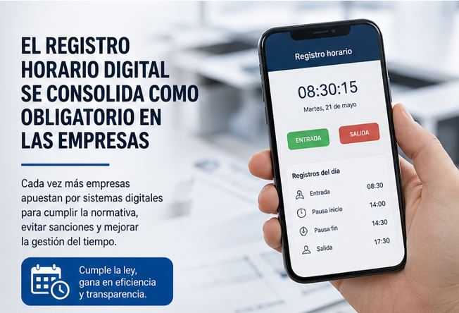 El registro horario digital se consolida como obligatorio en las empresas 